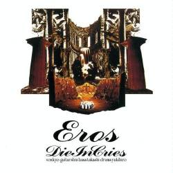 Die In Cries : Eros